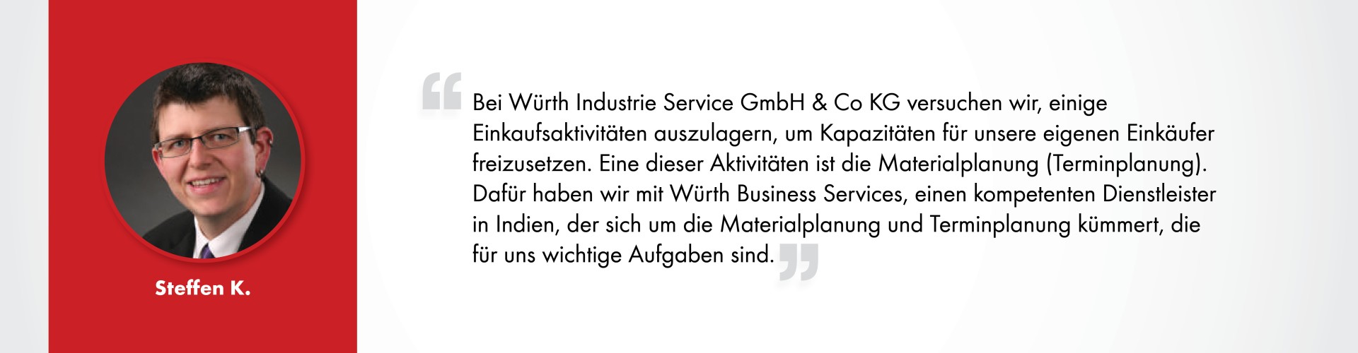 Steffen K._Würth Business Services_Kundenstimmen